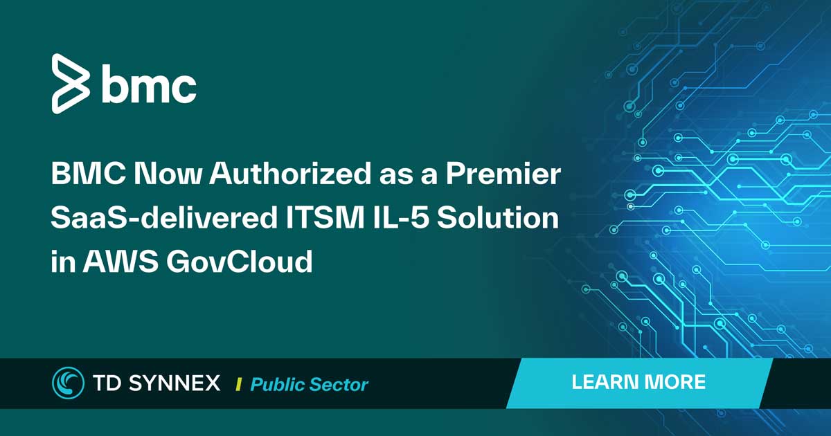 Text reads: BMC now authorized as premier SaaS-delivered ITSM IL-5 solution in AWS GovCloud