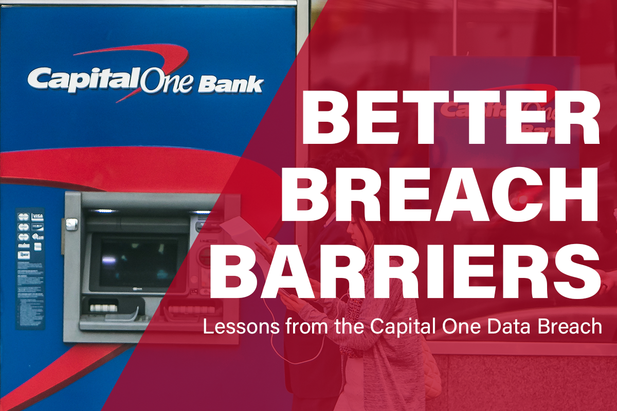 How Government Can Learn from the Capital One Data Breach - DLT ...