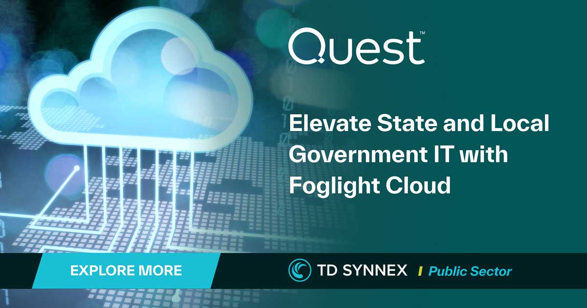 Text reads: Elevate State and Local Government IT With Foglight Cloud 