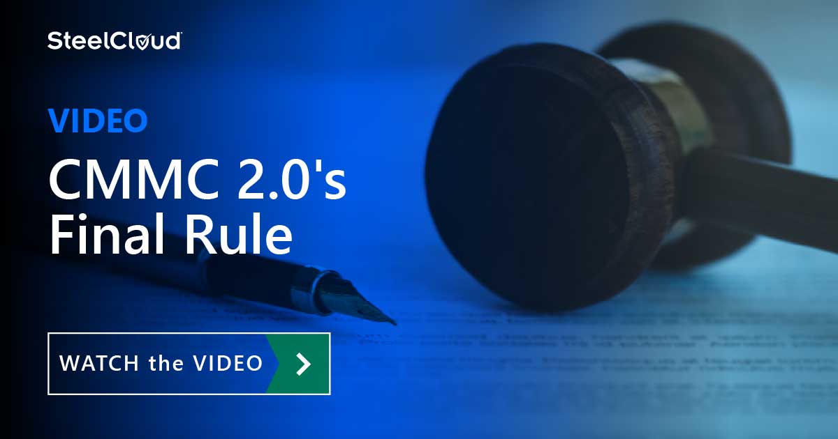 Text reads: CMMC 2.0’s Final Rule Video