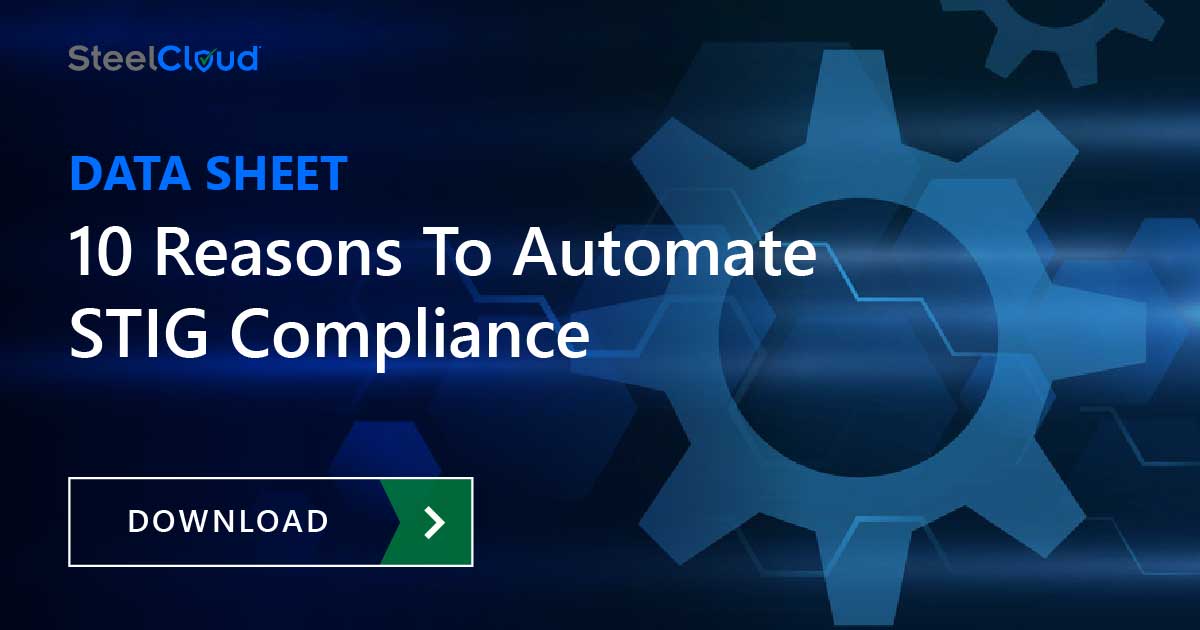 Text reads: 10 Reasons to Automate STIG Compliance